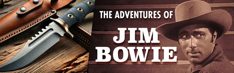 Jim Bowie and His Knife: The Legend Explained