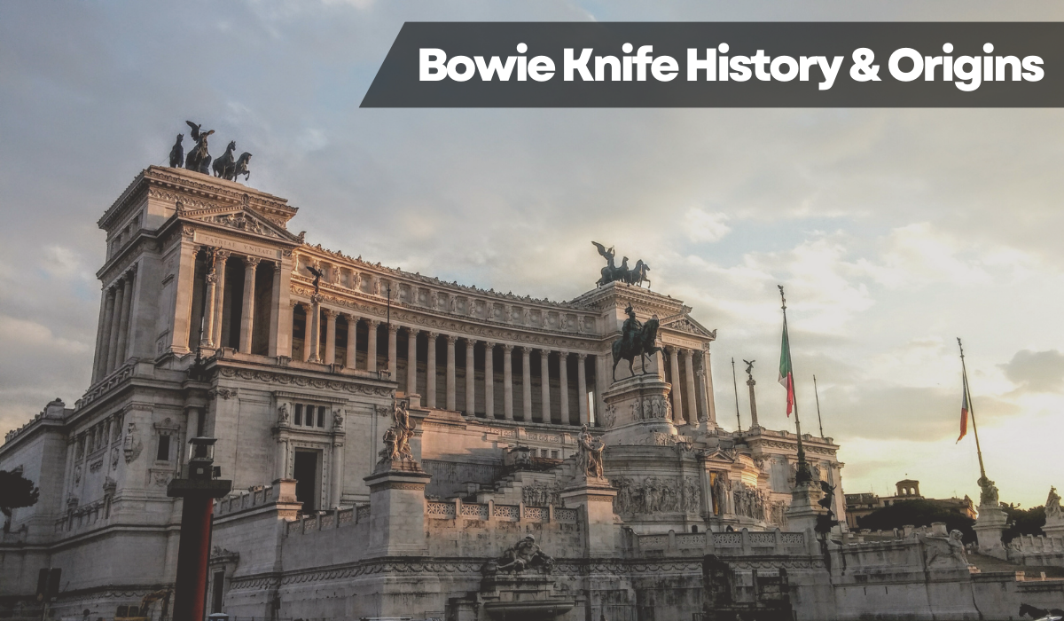 The Legendary History of the Bowie Knife - A Tale of Steel and Survival
